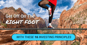 Read more about the article 16 Investing Principles That’ll Get You Off On The Right Foot